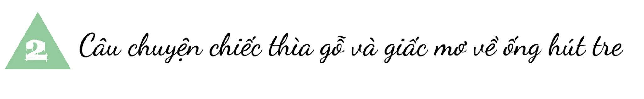 “Hà điên” và câu chuyện khởi nghiệp từ chiếc thìa gỗ