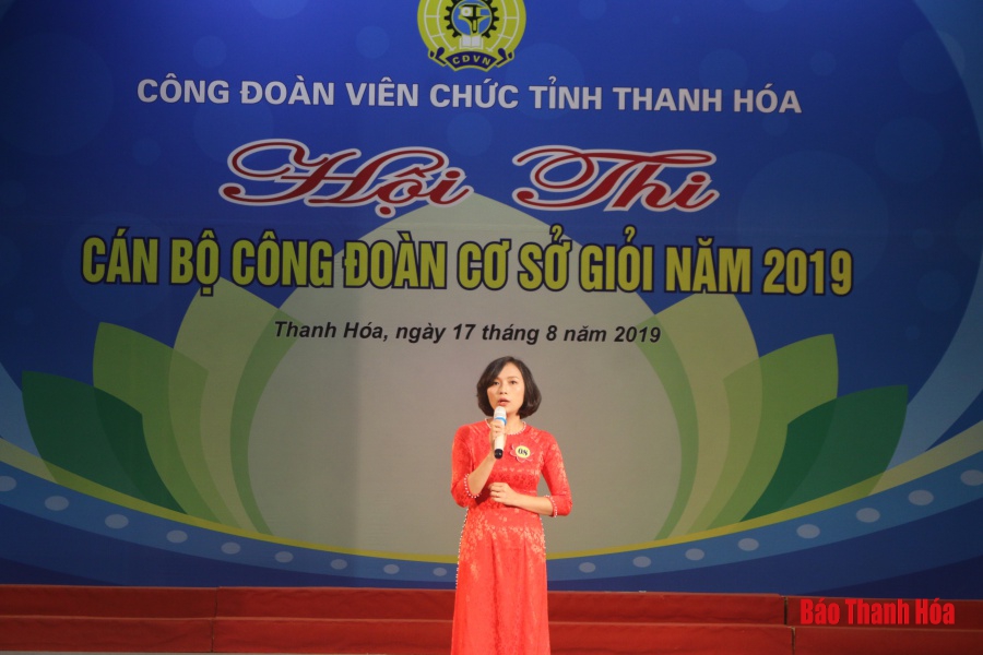 Công đoàn viên chức tỉnh tổ chức Hội thi “Cán bộ công đoàn cơ sở giỏi” năm 2019