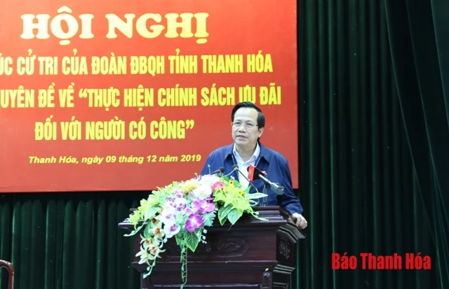 Đoàn ĐBQH tỉnh Thanh Hóa tiếp xúc cử tri theo chuyên đề “Giải quyết những vướng mắc trong lĩnh vực chính sách ưu đãi ng ười có công”
