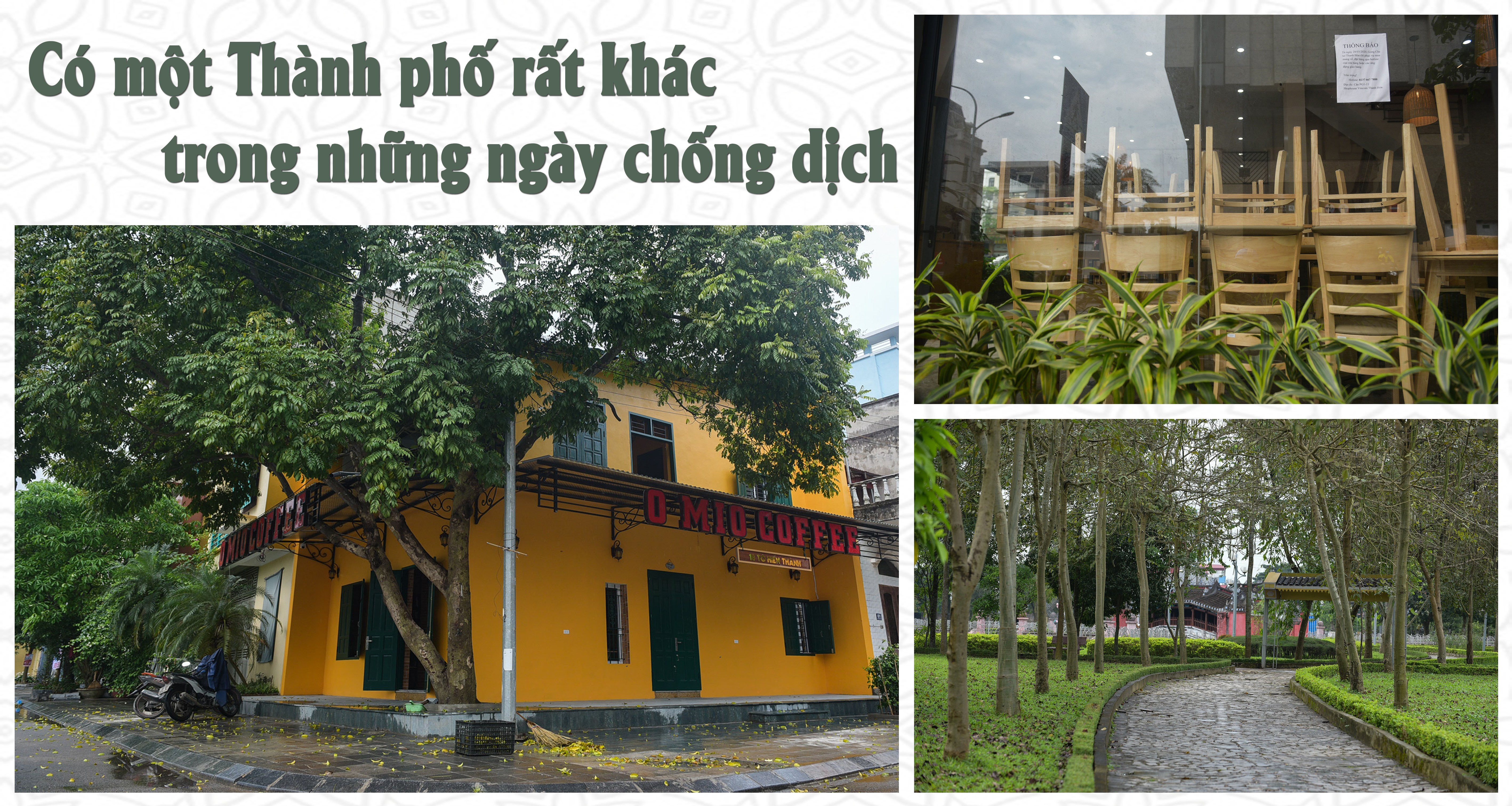 Có một thành phố rất khác trong những ngày chống dịch