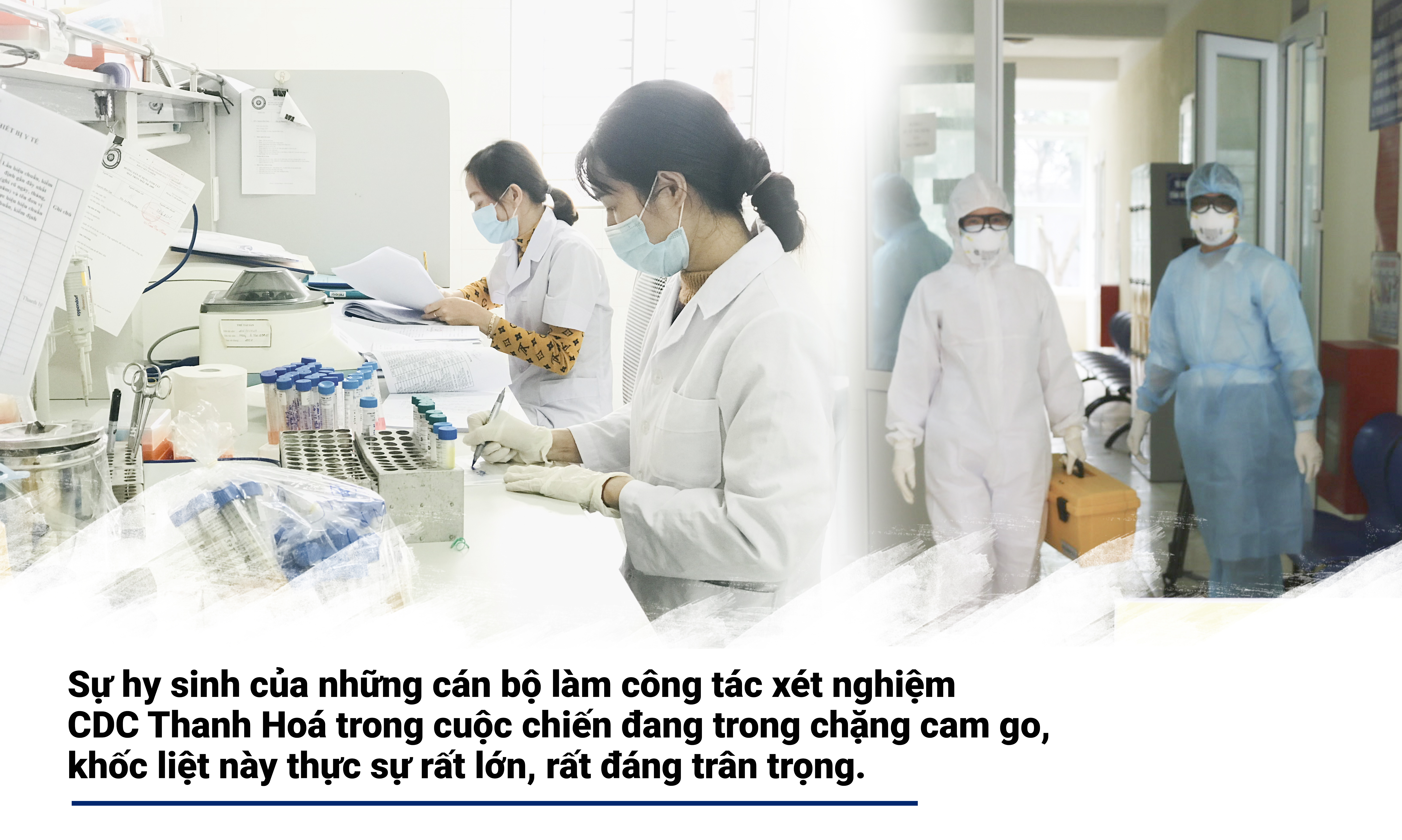 [E-Magazine] - Những “chiến sĩ” thầm lặng trên trận tuyến chống dịch COVID-19 ở CDC Thanh Hoá