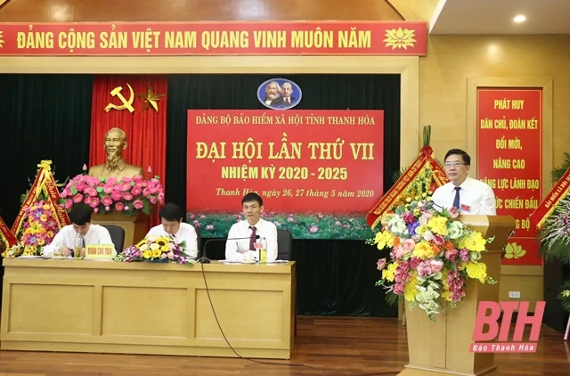 Đại hội Đảng bộ Bảo hiểm xã hội tỉnh Thanh Hóa lần thứ VII