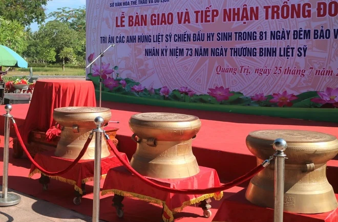 Lễ bàn giao và tiếp nhận Trống đồng dâng tặng Thành cổ Quảng Trị