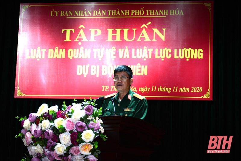 Thành phố Thanh Hóa tập huấn Luật Dân quân tự vệ và Luật Lực lượng dự bị động viên