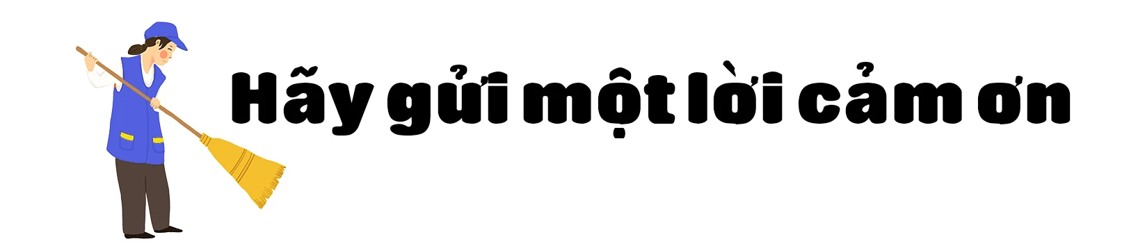 [E-Magazine] - Nghe tiếng chổi đêm khuya