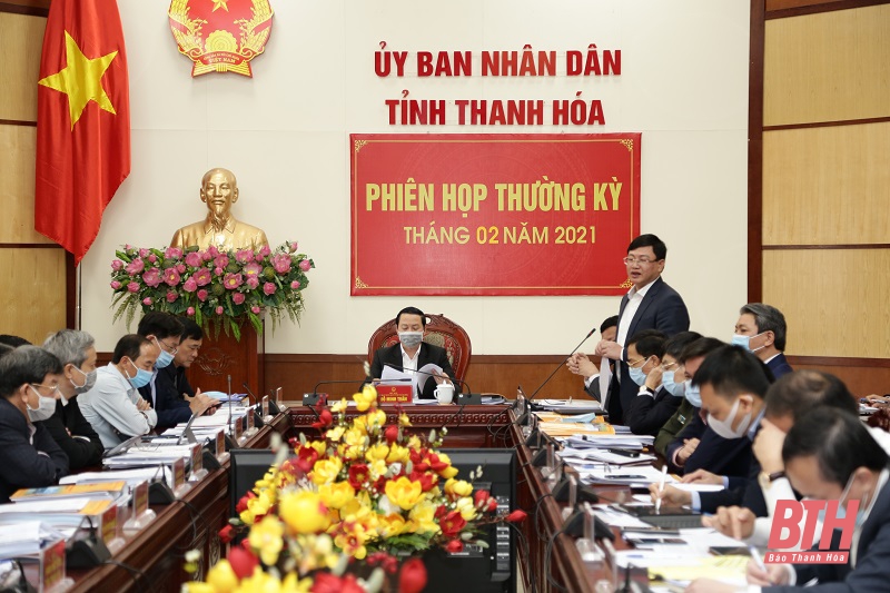 UBND tỉnh họp phiên thường kỳ tháng 2 - 2021: Thảo luận, thông qua nhiều nội dung quan trọng