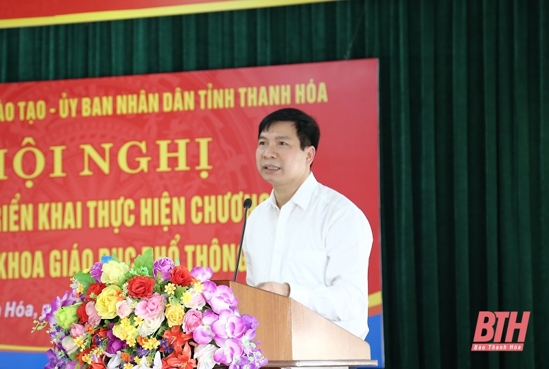 Thứ trưởng Bộ Giáo dục và Đào tạo Nguyễn Hữu Độ làm việc tại Thanh Hóa