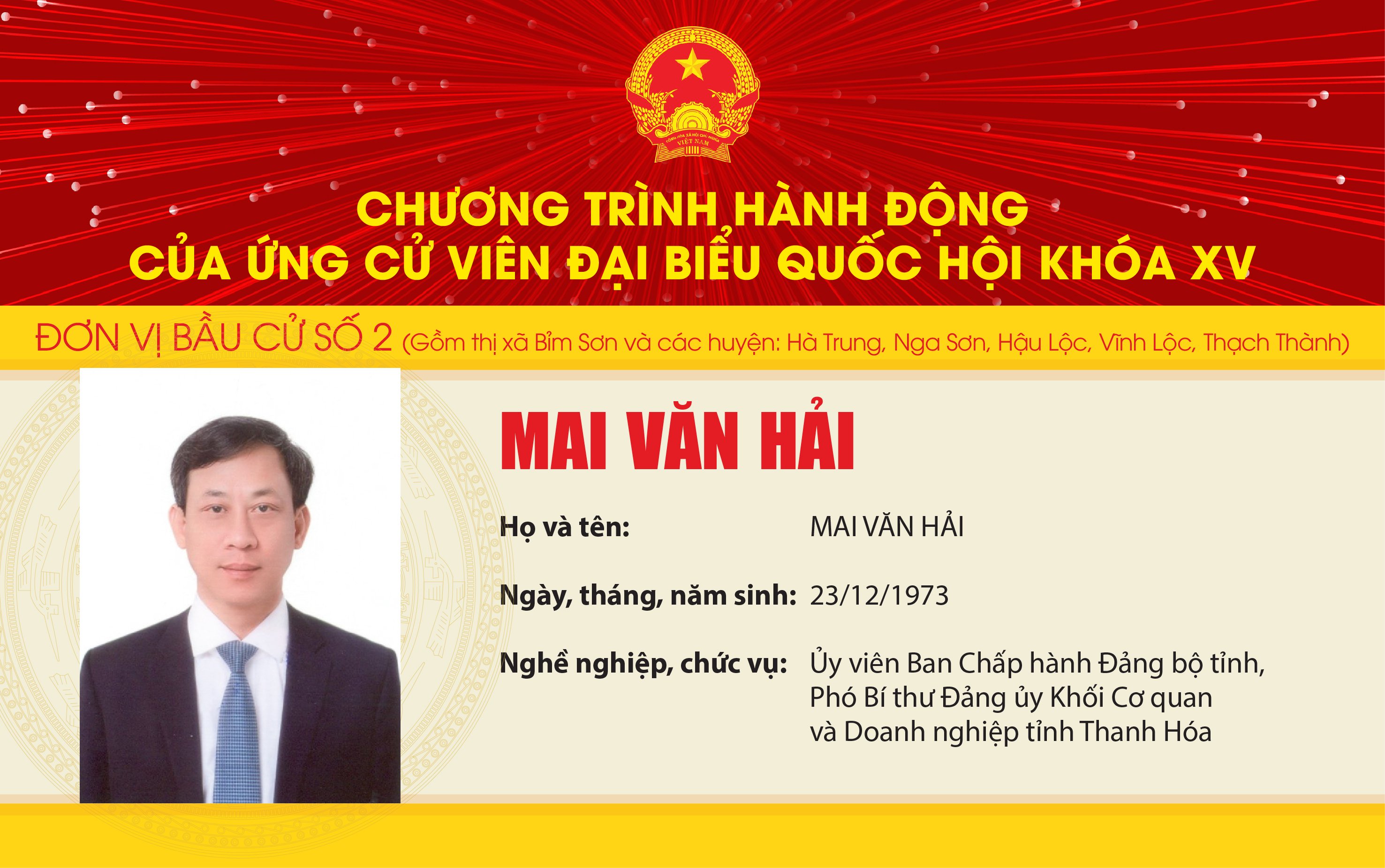 Chương trình hành động của Ứng cử viên Đại biểu Quốc hội khóa XV Mai Văn Hải - Đơn vị bầu cử số 2