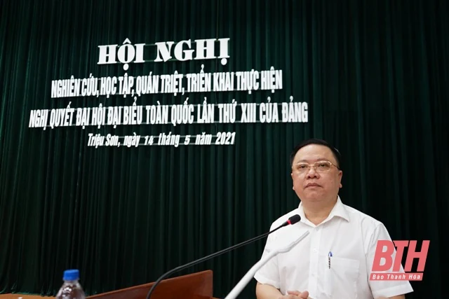 Triệu Sơn tổ chức học tập quán triệt, triển khai Nghị quyết Đại hội đại biểu toàn quốc lần thứ XIII của Đảng.