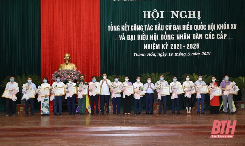 Thanh Hoá tổng kết công tác bầu cử ĐBQH khóa XV và đại biểu HĐND các cấp nhiệm kỳ 2021- 2026