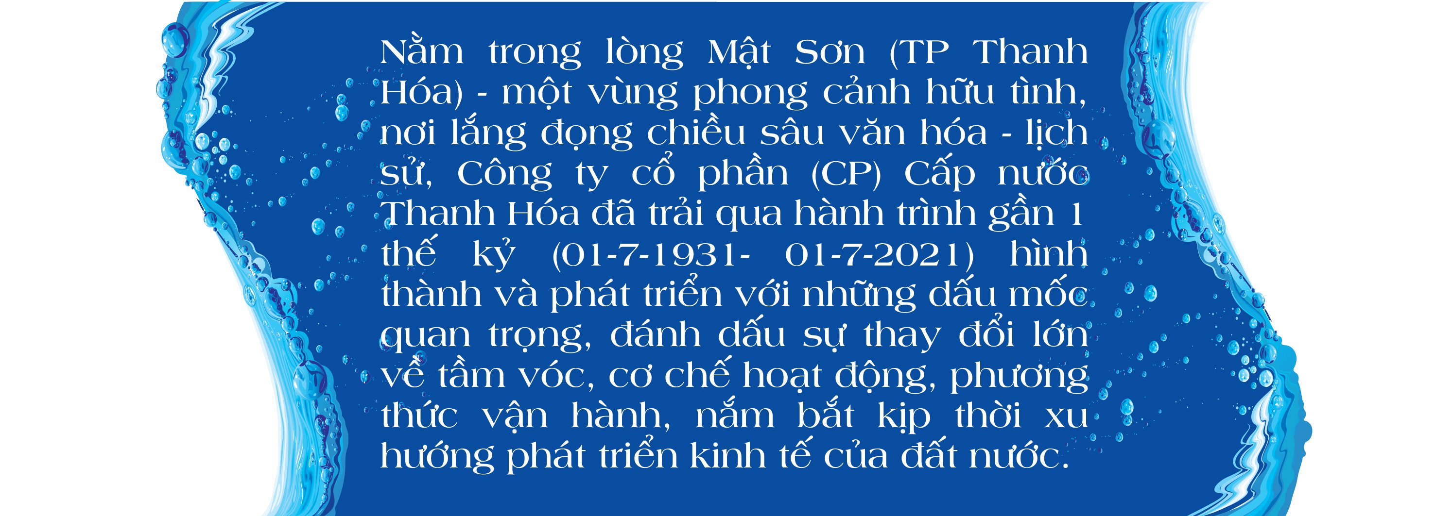 Công ty Cổ phần Cấp nước Thanh Hóa: Gần 1 thế kỷ đồng hành cùng sự phát triển của quê hương, đất nước