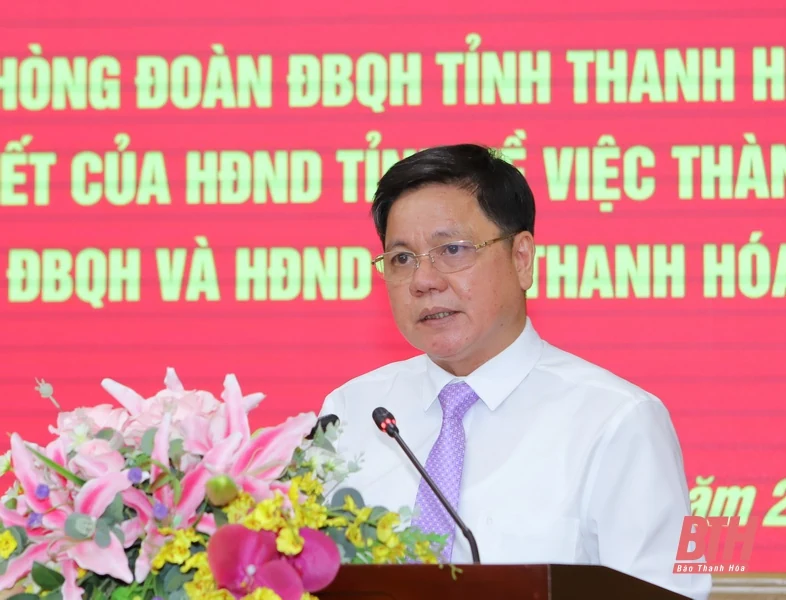 Thành lập Văn phòng Đoàn ĐBQH và HĐND tỉnh Thanh Hóa