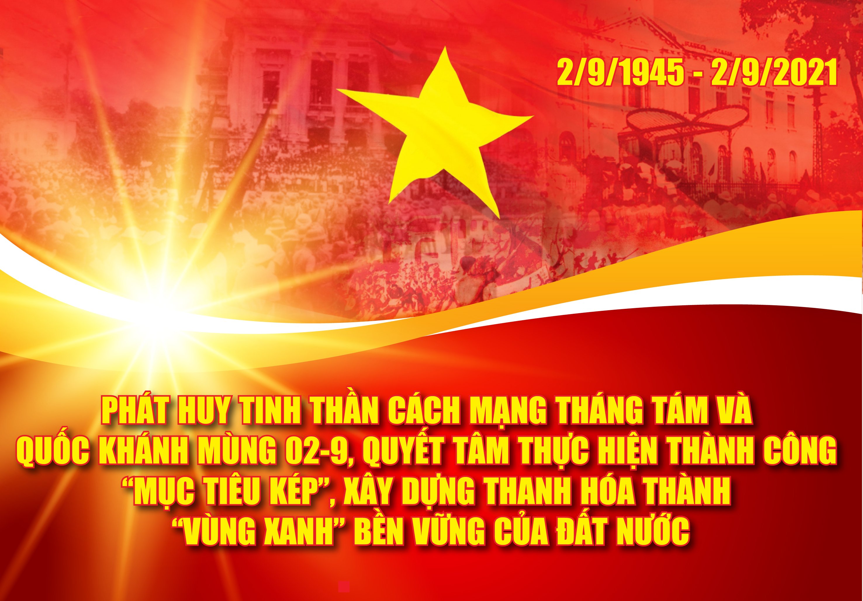 Phát huy tinh thần Cách mạng Tháng Tám và Quốc khánh mùng 2-9, quyết tâm thực hiện thành công “mục tiêu kép”, xây dựng Thanh Hóa thành “vùng xanh” bền vững của đất nước