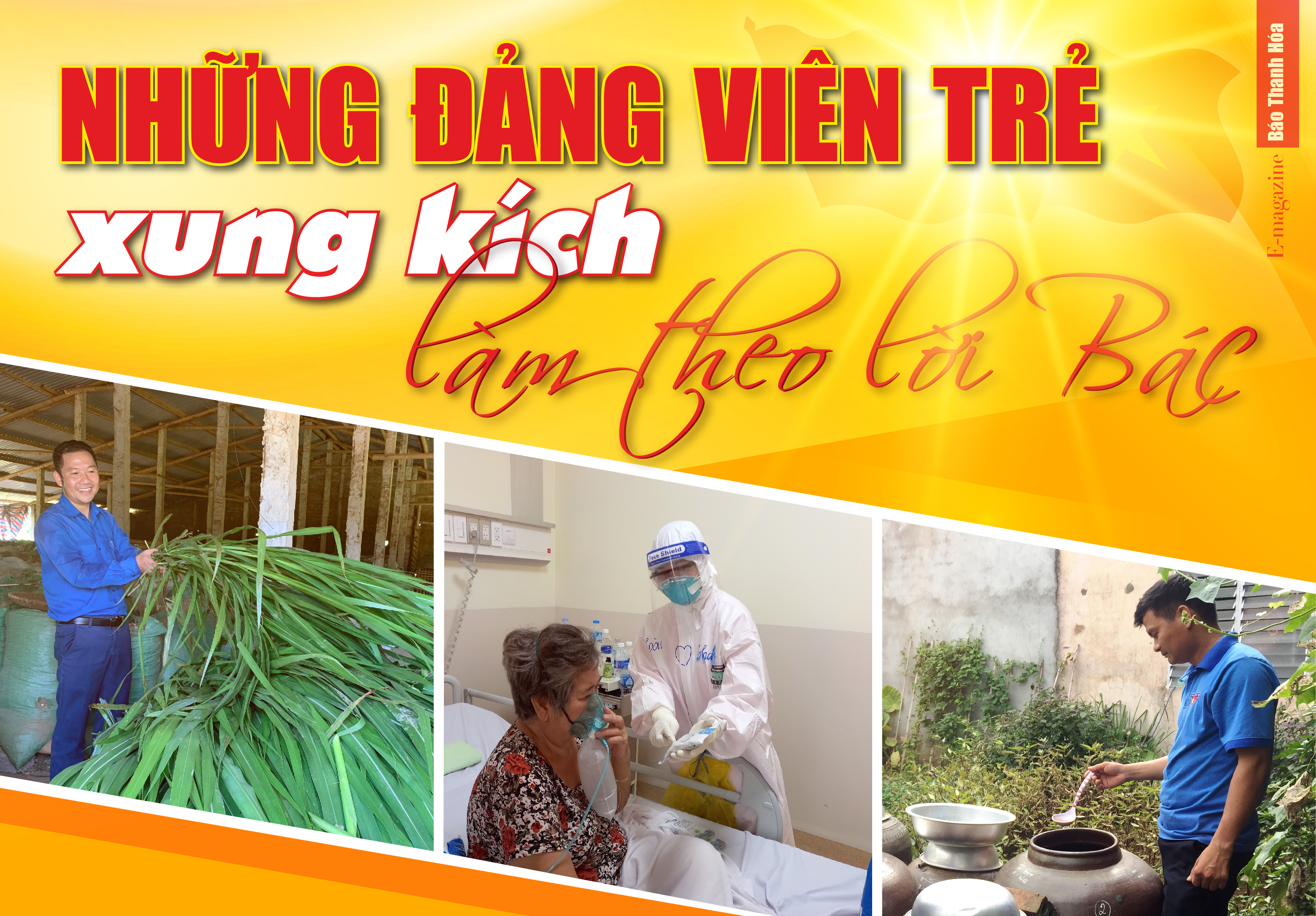 [E-Magazine] - Những đảng viên trẻ xung kích làm theo lời Bác