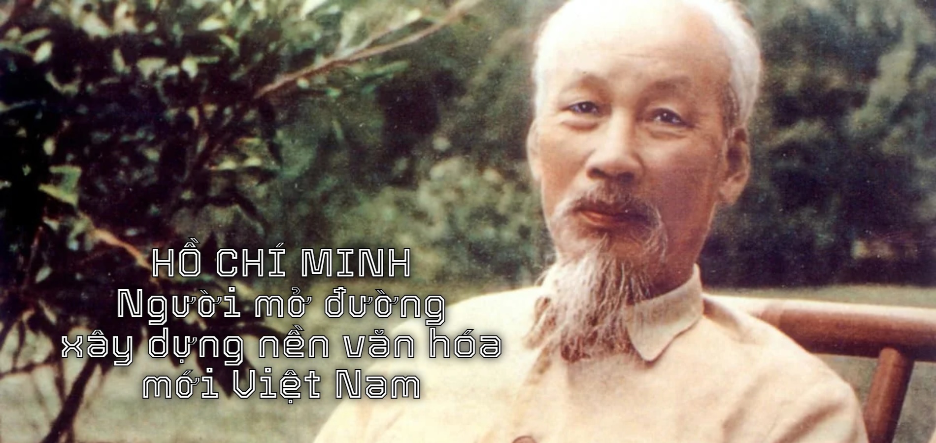 Hồ Chí Minh - Người mở đường xây dựng nền văn m m88 mới Việt Nam