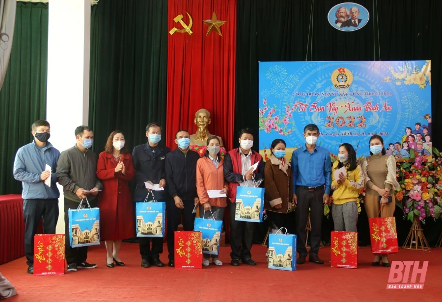 “Tết sum vầy - Xuân bình an” năm 2022 cho đoàn viên, người lao động ngành xây dựng Thanh Hóa