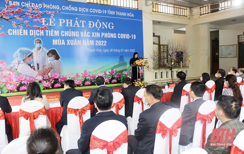 Phát động chiến dịch tiêm chủng vắc xin phòng COVID-19 mùa Xuân 2022 trên địa bàn tỉnh Thanh Hóa