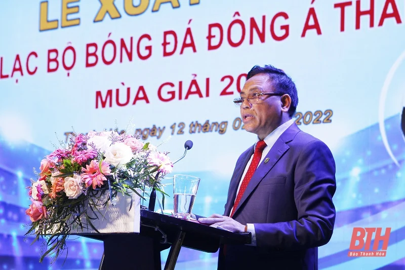 Câu lạc bộ bóng đá Đông Á Thanh Hóa phấn đấu giành thứ hạng cao ở mùa giải 2022