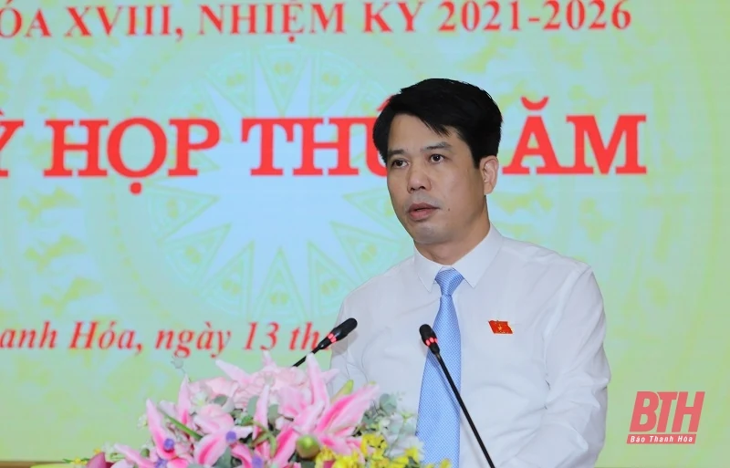 Kỳ họp thứ 5, HĐND tỉnh Thanh Hóa khóa XVIII: Quyết nghị nhiều nội dung quan trọng, định hướng cho sự phát triển trong giai đoạn tới