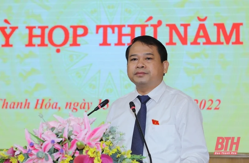 Kỳ họp thứ 5, HĐND tỉnh Thanh Hóa khóa XVIII: Quyết nghị nhiều nội dung quan trọng, định hướng cho sự phát triển trong giai đoạn tới