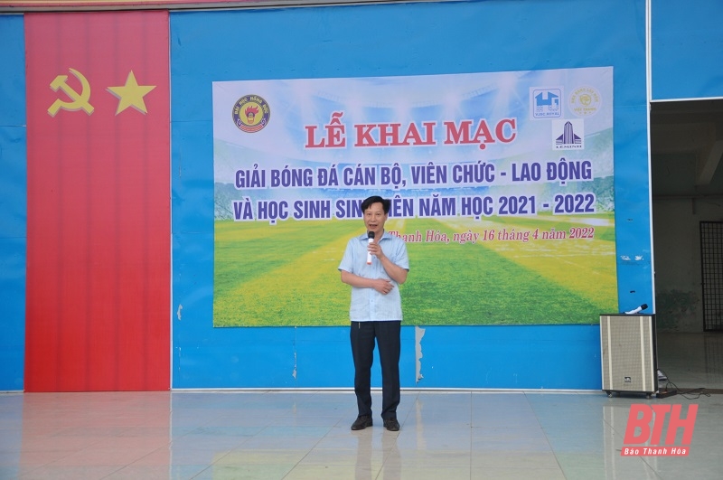 Khai mạc Giải bóng đá cán bộ viên chức lao động - học sinh sinh viên ĐH Hồng Đức