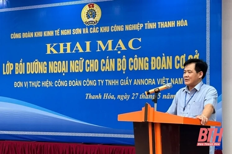 Nâng cao trình độ ngoại ngữ cho cán bộ công đoàn cơ sở Công ty TNHH Giầy Annora Việt Nam