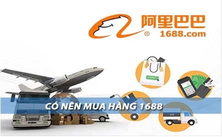 Hướng dẫn cách mua hàng trên 1688 về Việt Nam