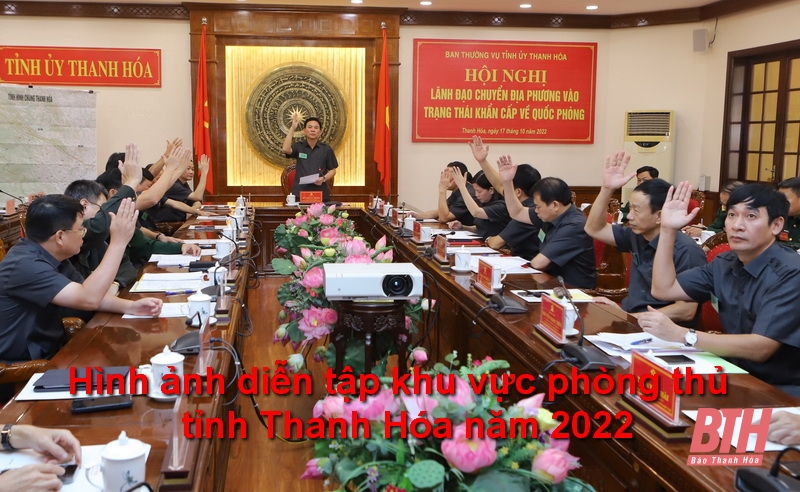 Khai mạc diễn tập khu vực phòng thủ tỉnh Thanh Hóa năm 2022