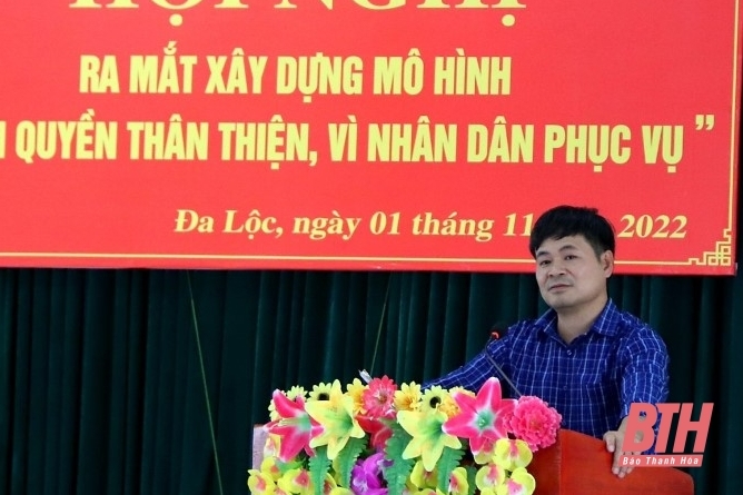 Ra mắt mô hình “Chính quyền thân thiện, vì Nhân dân phục vụ” tại xã Đa Lộc