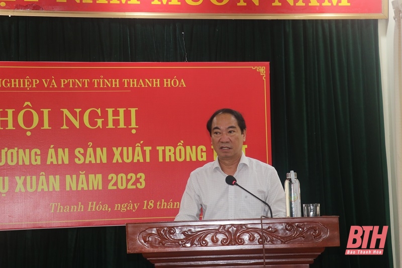 Vụ xuân 2023, ngành nông nghiệp Thanh Hóa phấn đấu tổng diện tích gieo trồng đạt 192.000 ha