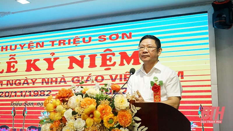 Huyện Triệu Sơn tổ chức kỷ niệm 40 năm ngày Nhà giáo Việt Nam (20-11-1982 - 20-11-2022)