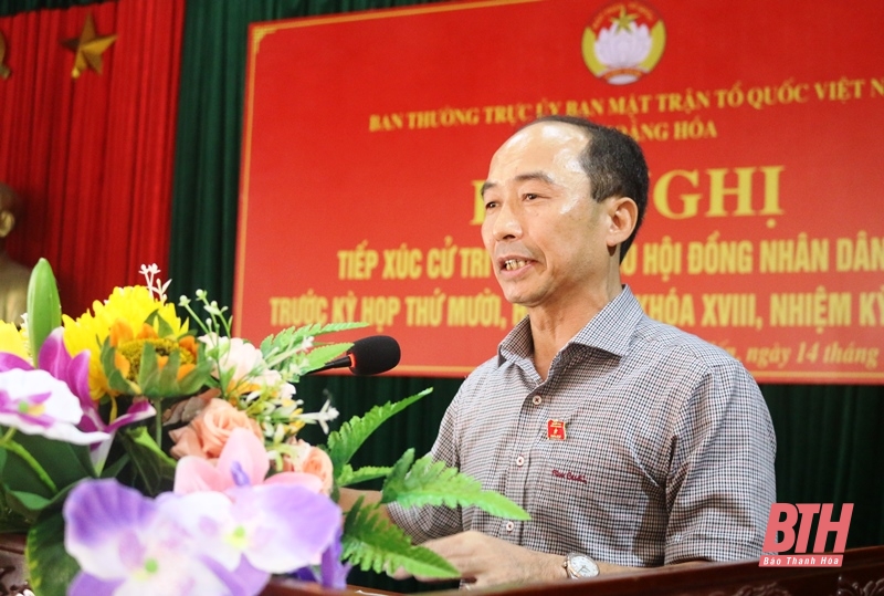 Phó Chủ tịch Thường trực HĐND tỉnh Lê Tiến Lam tiếp xúc cử tri huyện Hoằng Hóa