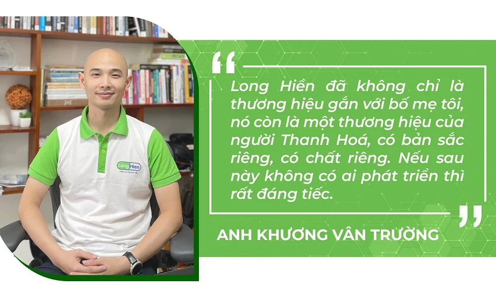 Long Hiền kỷ niệm 28 năm thành lập - Chuyển mình ngoạn mục và trăn trở về một thương hiệu xứ Thanh