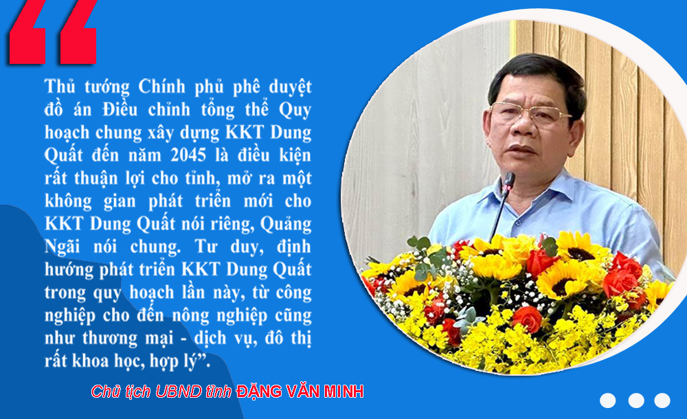 Khu kinh tế Dung Quất có quy mô 45,3 nghìn ha