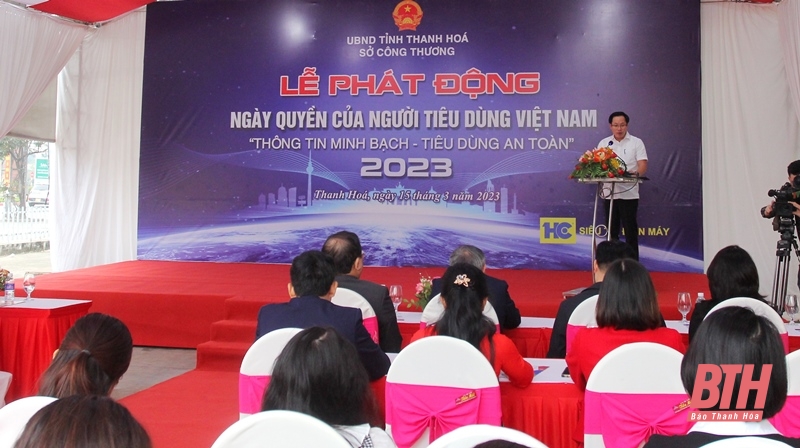 Phát động Ngày Quyền của người tiêu dùng Việt Nam năm 2023