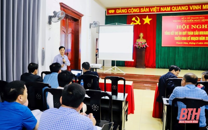 Tổng kết Dự án Quỹ toàn cầu HIV/AIDS