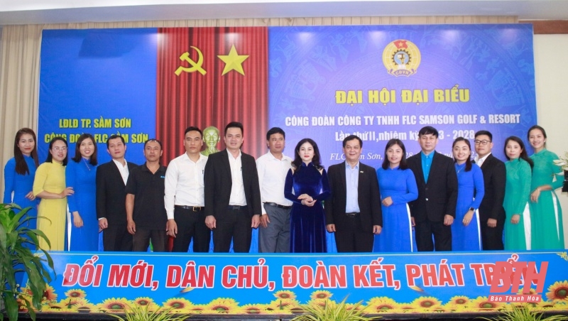 Đại hội đại biểu Công đoàn Công ty TNHH FLC Sam Son Golf & Resort lần thứ II, nhiệm kỳ 2023-2028