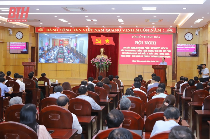 Thanh Hóa học tập, nghiên cứu tác phẩm “Kiên quyết, kiên trì đấu tranh phòng, chống tham nhũng, tiêu cực, góp phần xây dựng Đảng và Nhà nước ta ngày càng trong sạch, vững mạnh” của Tổng Bí thư Nguyễn Phú Trọng