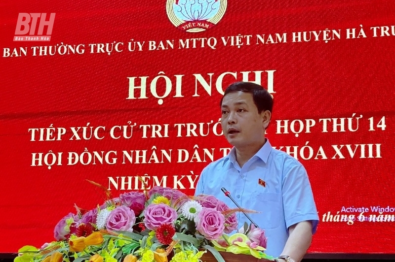 Phó Chủ tịch Thường trực UBND tỉnh Nguyễn Văn Thi và các đại biểu HĐND tỉnh tiếp xúc cử tri huyện Hà Trung