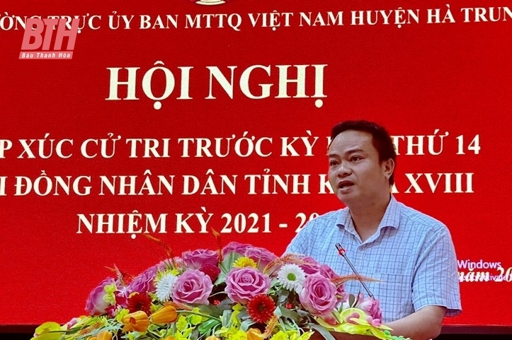 Phó Chủ tịch Thường trực UBND tỉnh Nguyễn Văn Thi và các đại biểu HĐND tỉnh tiếp xúc cử tri huyện Hà Trung