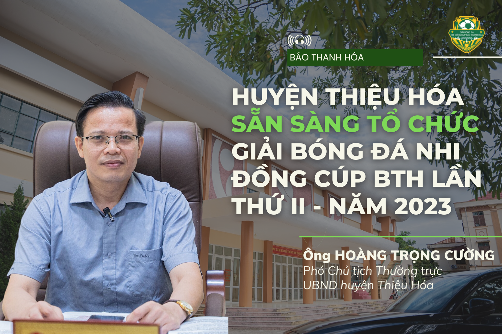 Huyện Thiệu Hóa sẵn sàng tổ chức giải Bóng đá Nhi đồng Cúp Báo Thanh Hóa lần thứ II - năm 2023