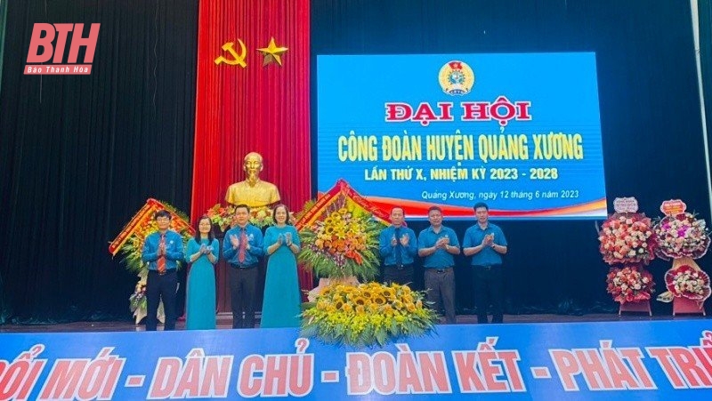 Đại hội Công đoàn huyện Quảng Xương lần thứ X, nhiệm kỳ 2023-2028