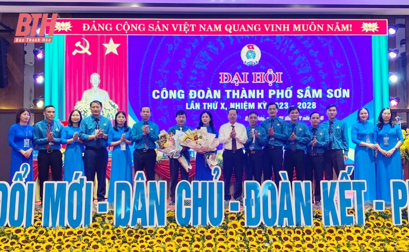 Đại hội Công đoàn TP Sầm Sơn lần thứ X, nhiệm kỳ 2023-2028