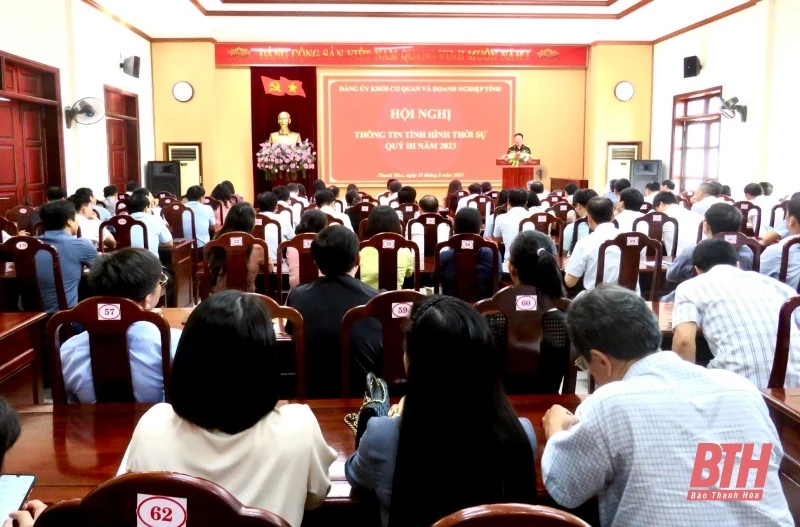 Đảng ủy Khối Cơ quan và Doanh nghiệp tỉnh thông tin thời sự quý III