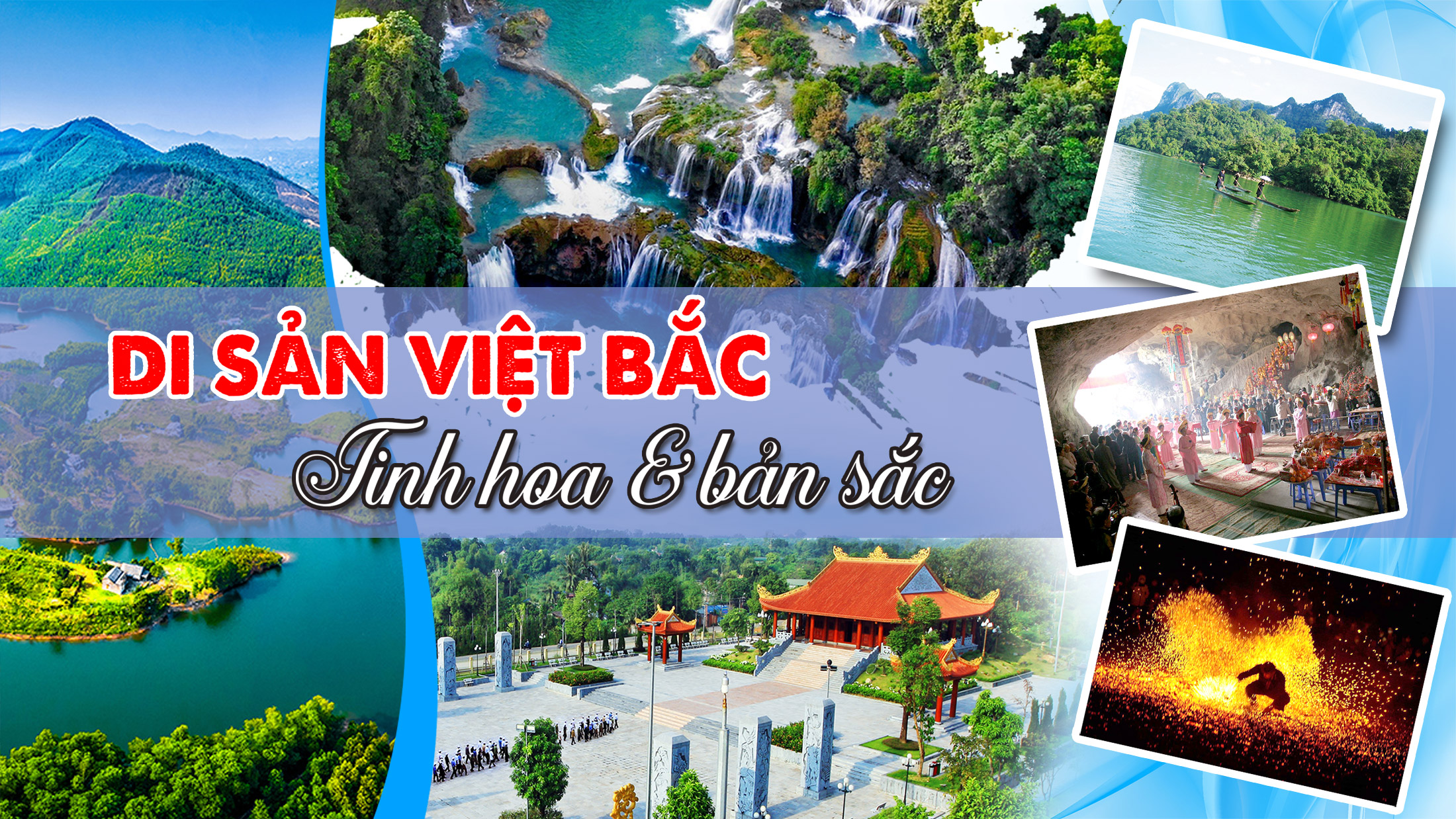 Bài 2: Miền di sản Việt Bắc – Tinh hoa và bản sắc