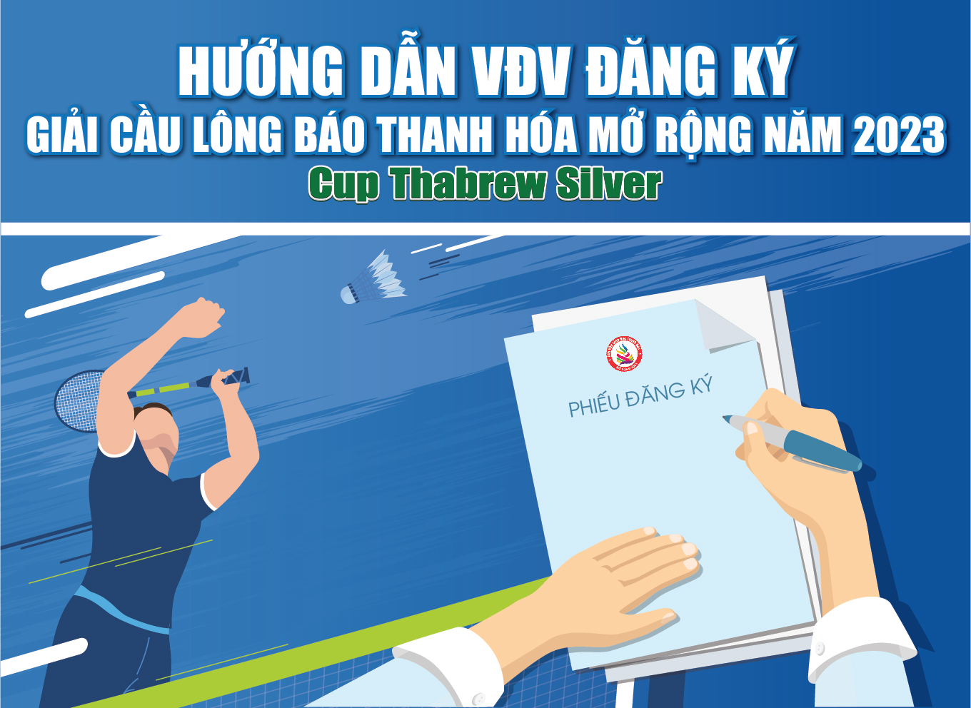 [Infographics] - Hướng dẫn VĐV đăng ký Giải Cầu lông Báo Thanh Hoá mở rộng năm 2023 - Cúp THABREW SILVER