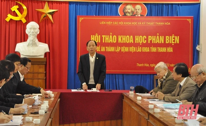 Phản biện Đề án thành lập Bệnh viện Lão khoa tỉnh Thanh Hóa