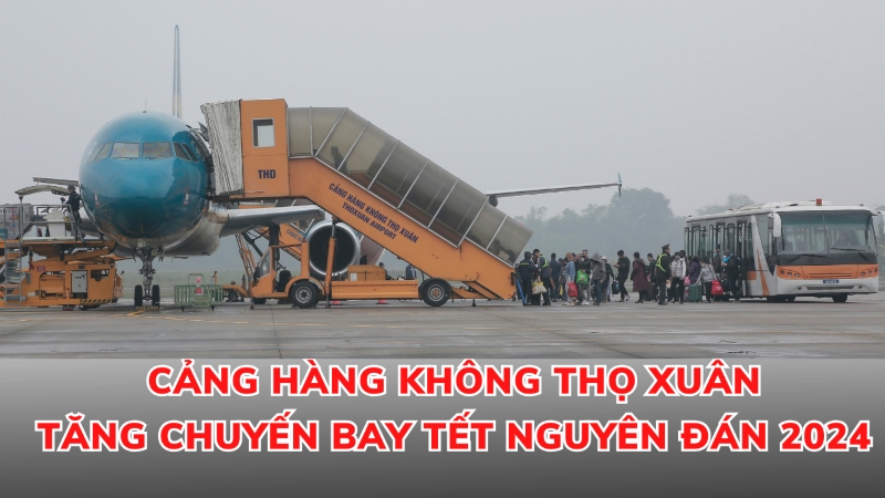 Cảng Hàng không Thọ Xuân tăng chuyến bay Tết Nguyên đán 2024