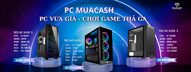 MuaCash Computer - Địa chỉ lắp đặt hệ thống máy tính cho cơ quan, công ty uy tín hàng đầu