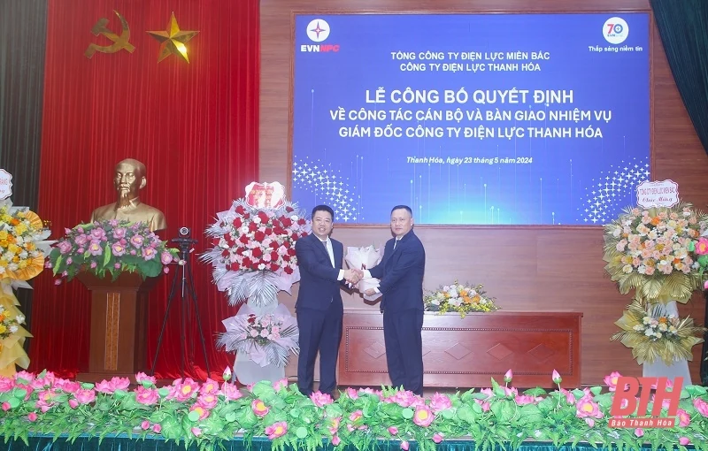 Công bố và trao Quyết định bổ nhiệm Giám đốc Công ty Điện lực Thanh Hóa